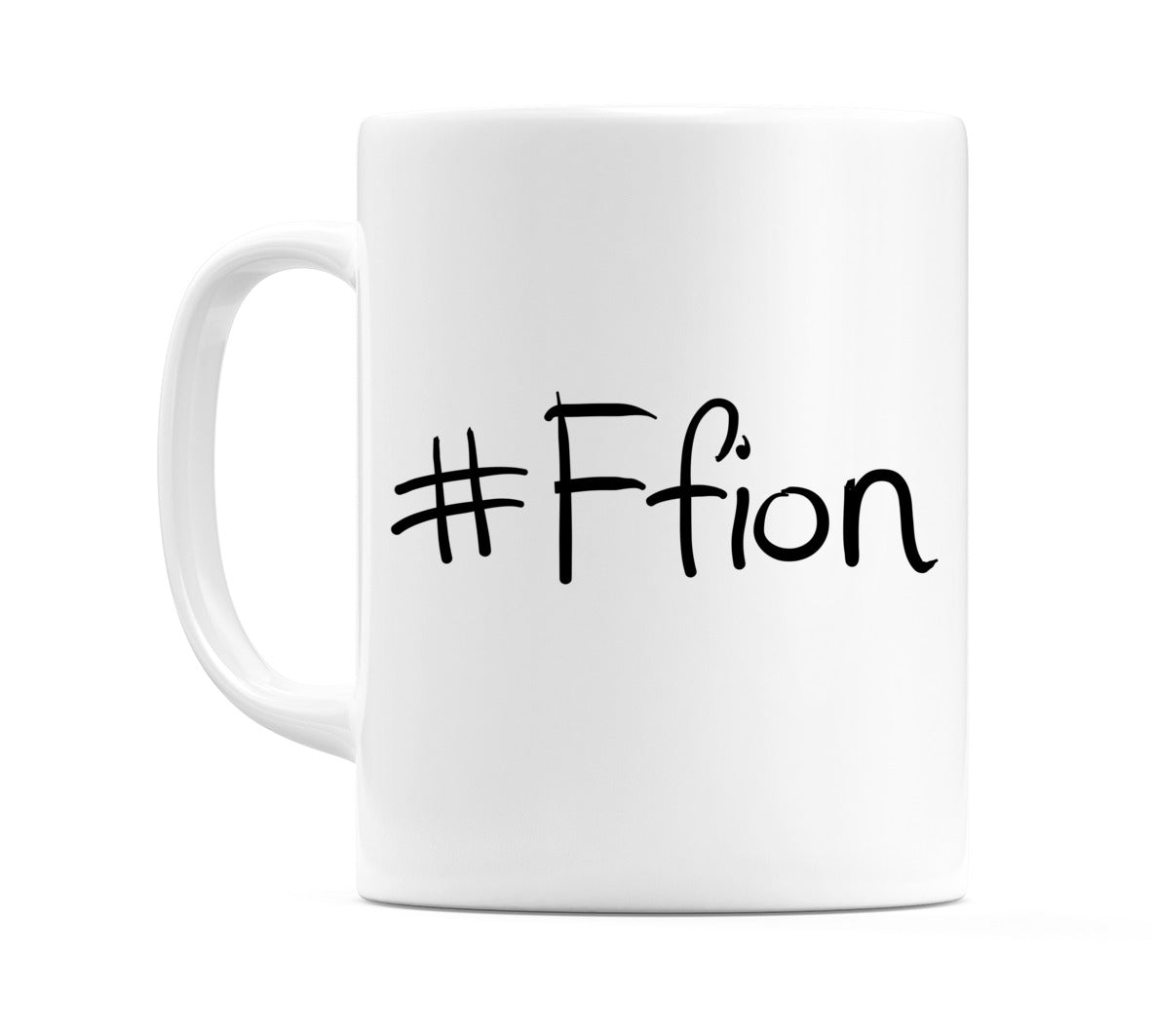 #Ffion Mug