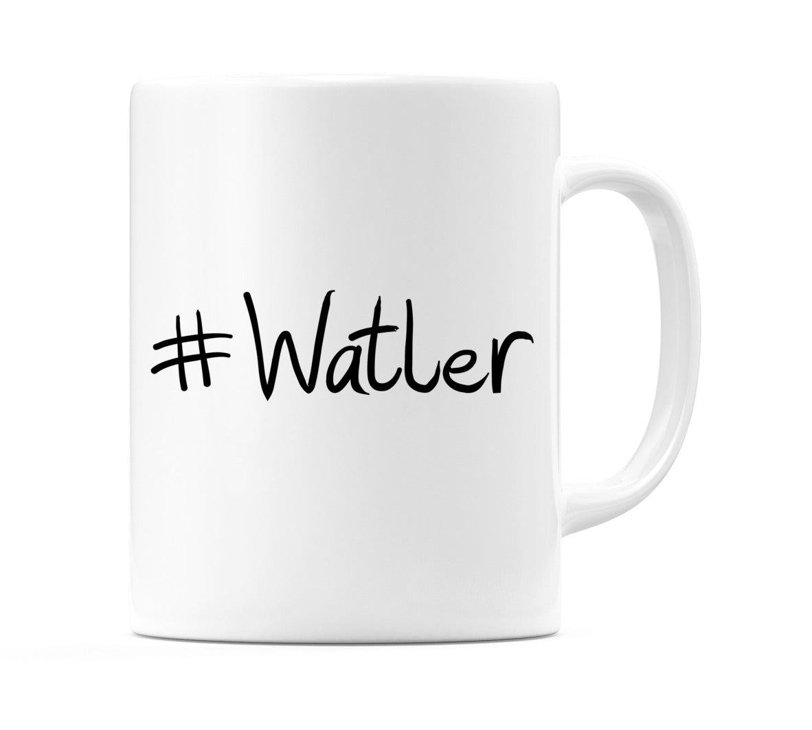 #Watler Mug