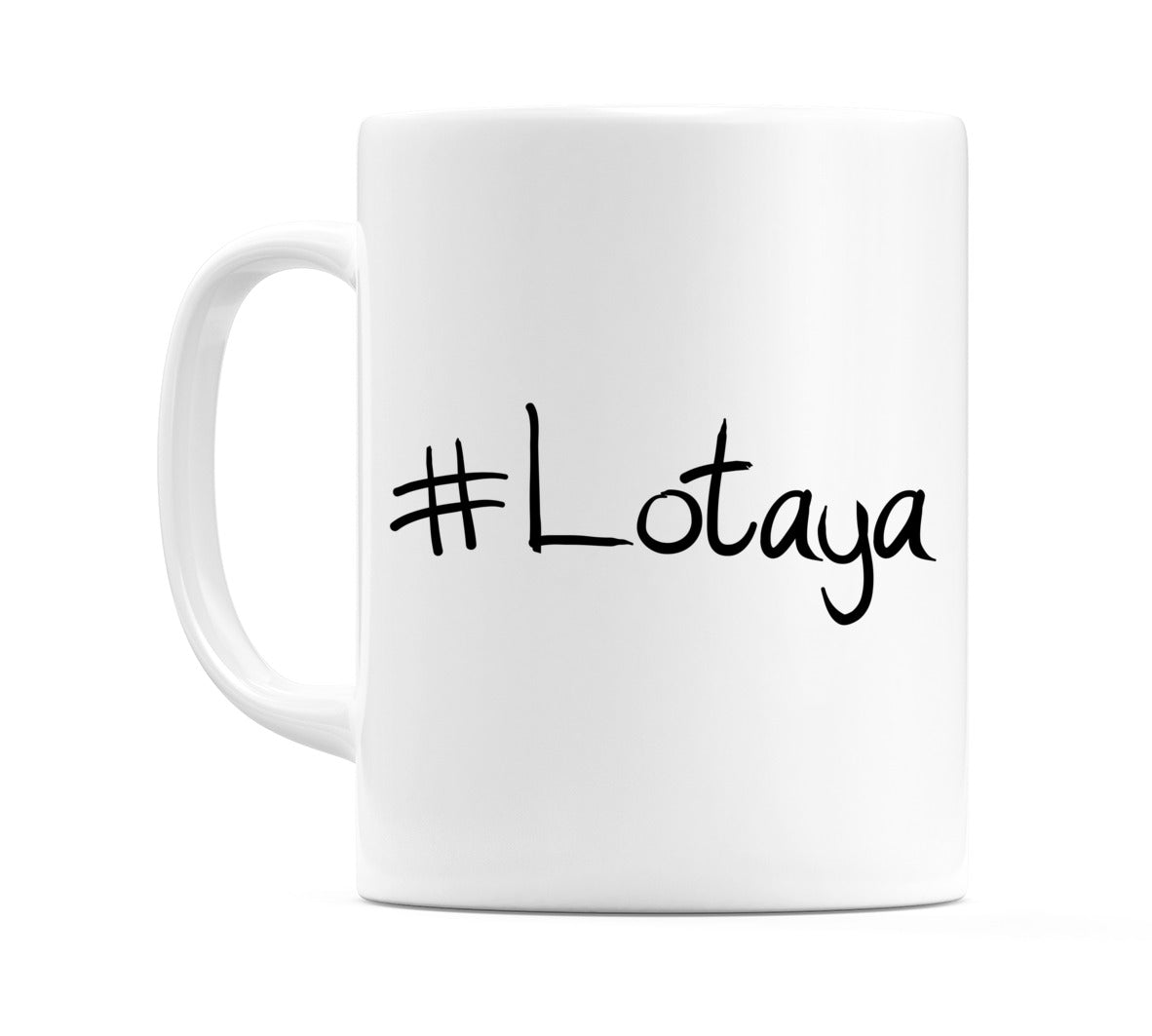 #Lotaya Mug