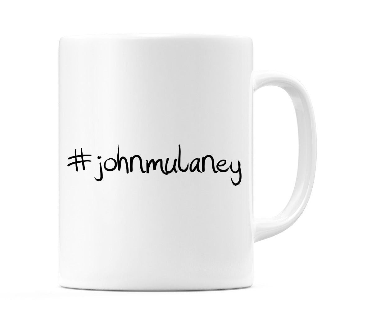 #johnmulaney Mug