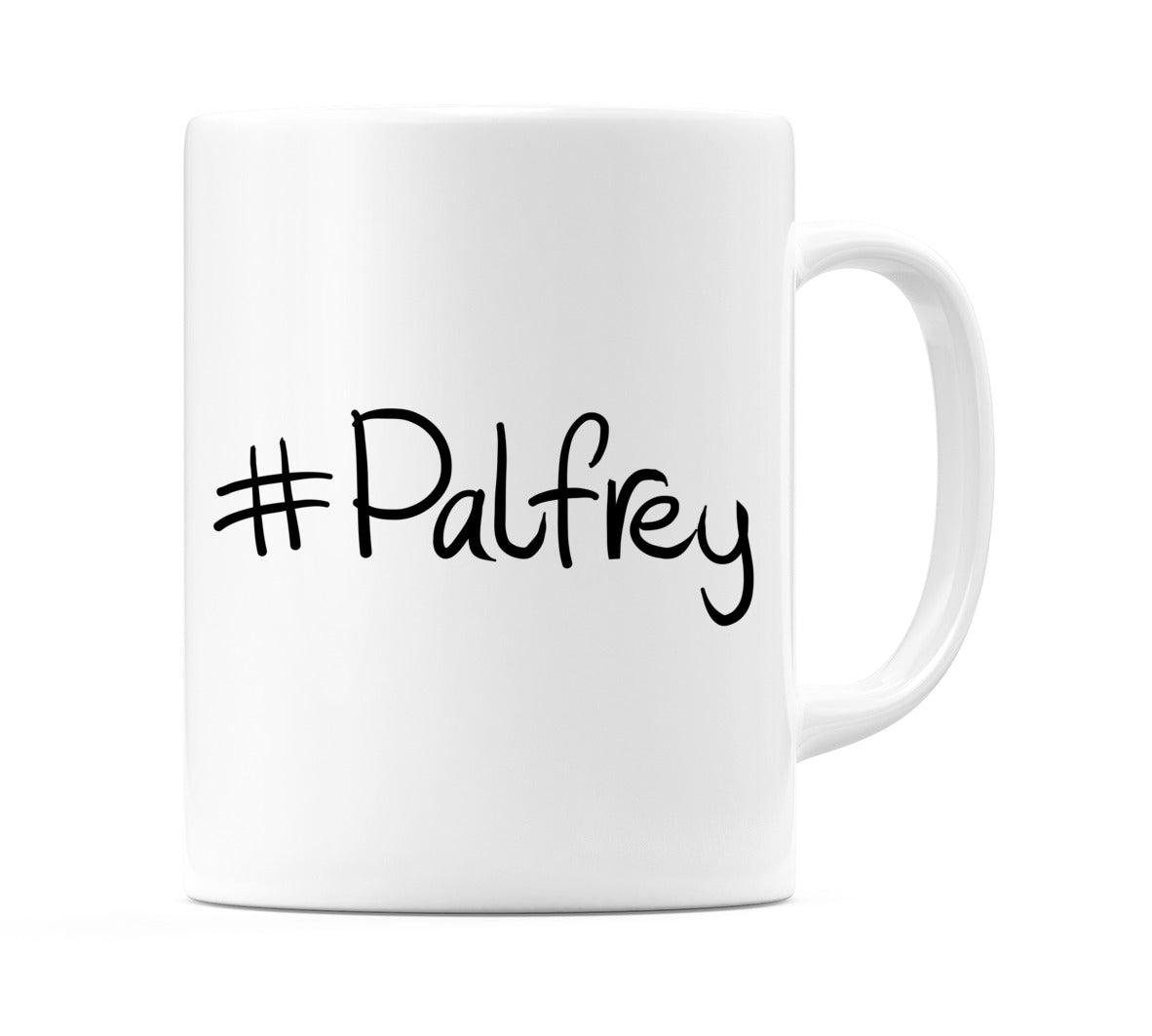 #Palfrey Mug