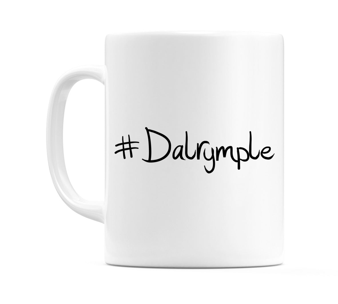 #Dalrymple Mug