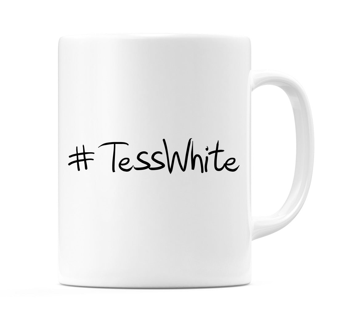 #TessWhite Mug