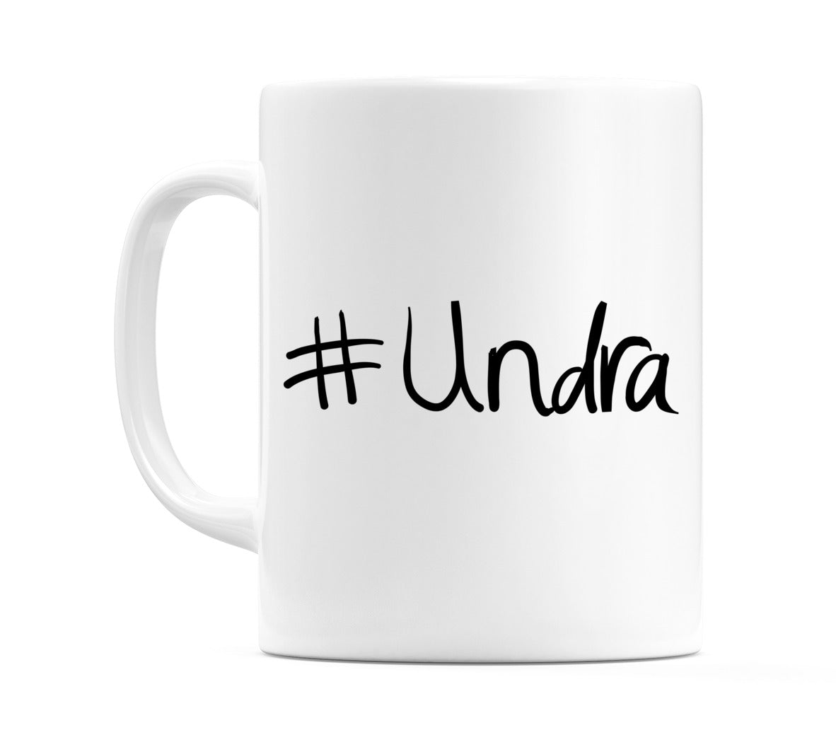 #Undra Mug