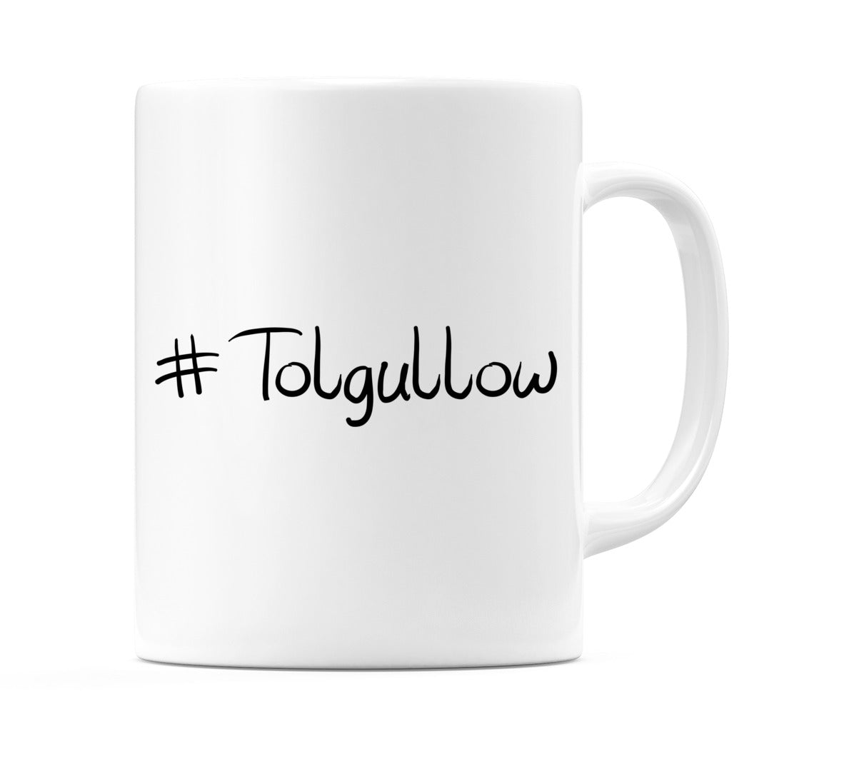 #Tolgullow Mug