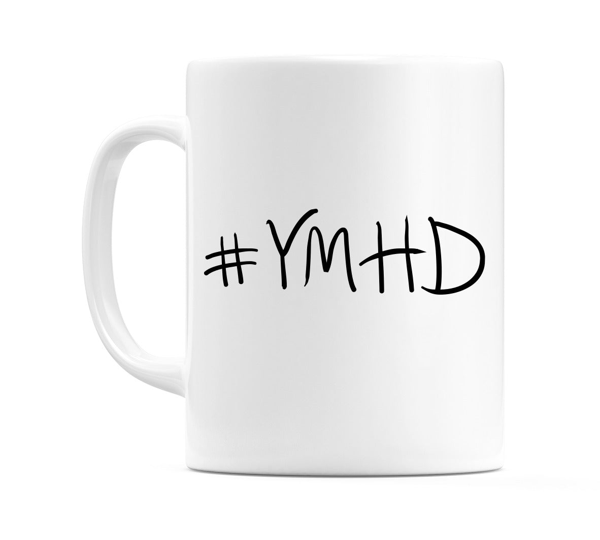 #YMHD Mug