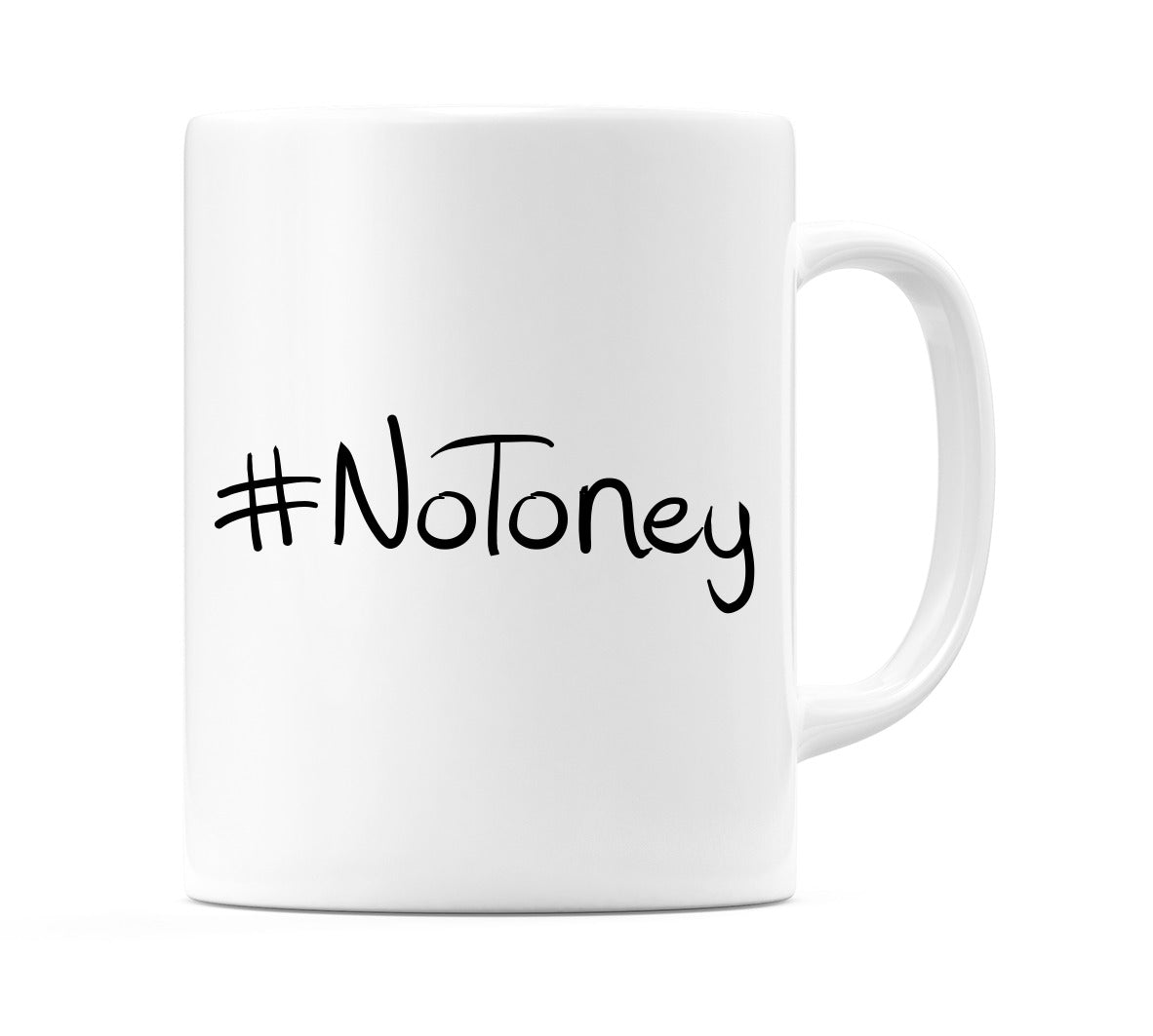 #NoToney Mug
