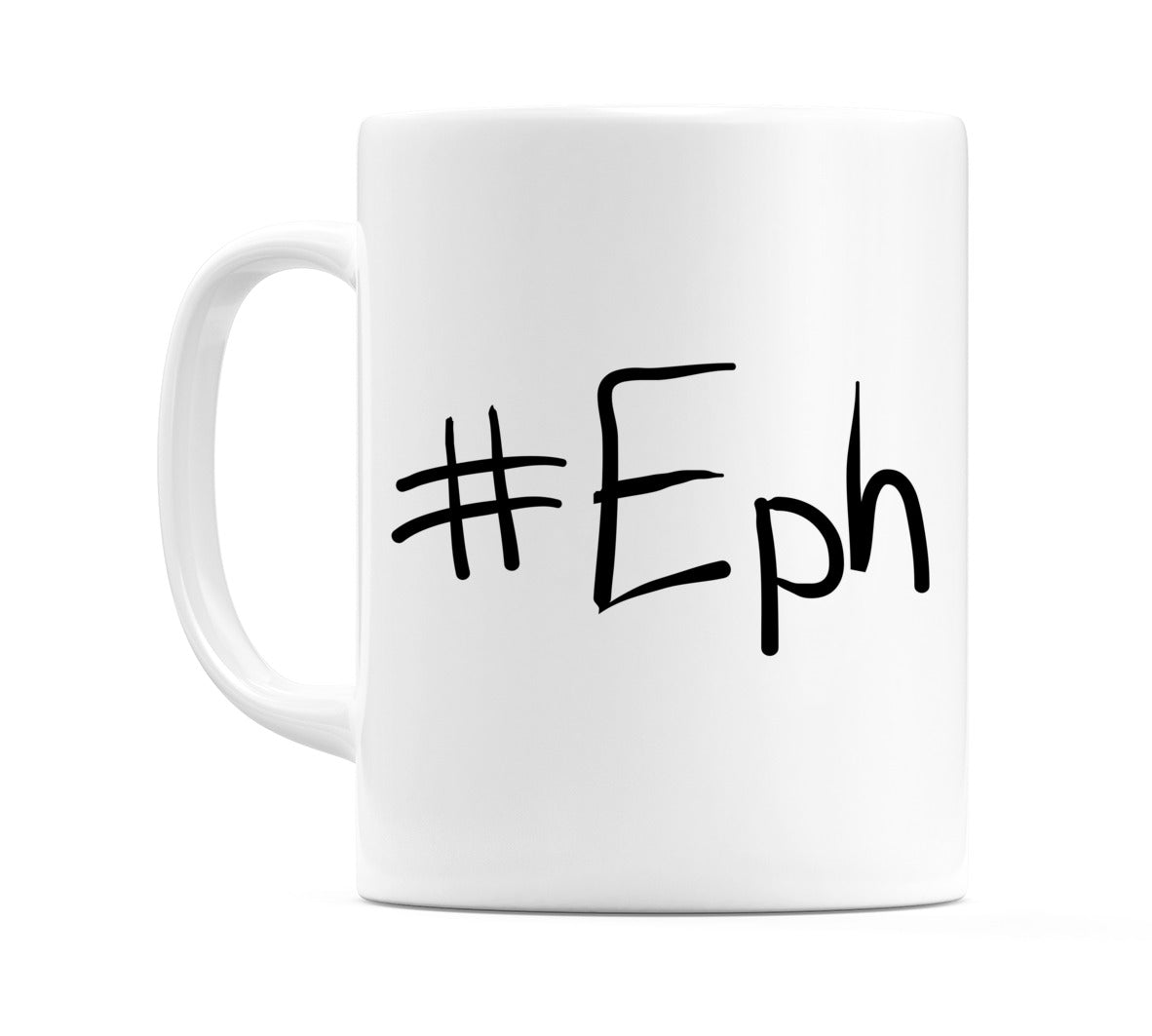 #Eph Mug