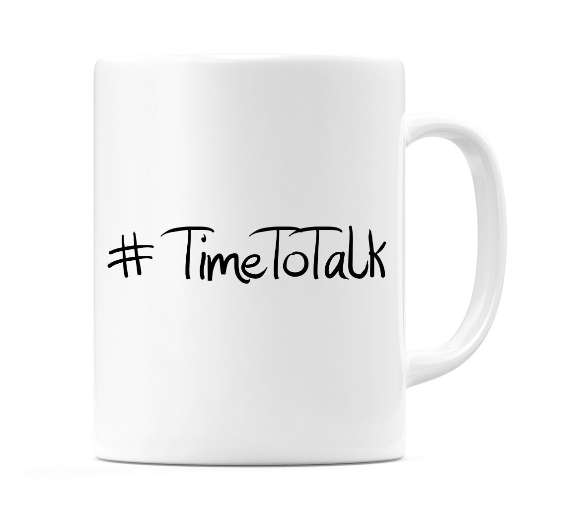 #TimeToTalk Mug