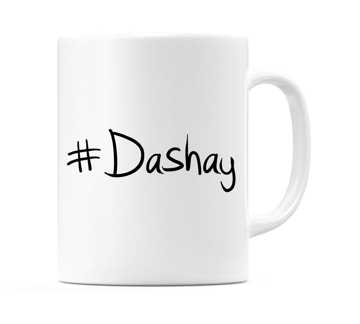#Dashay Mug