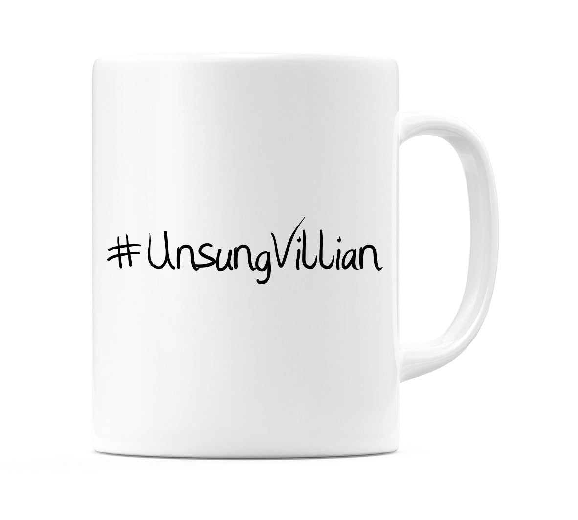 #UnsungVillian Mug