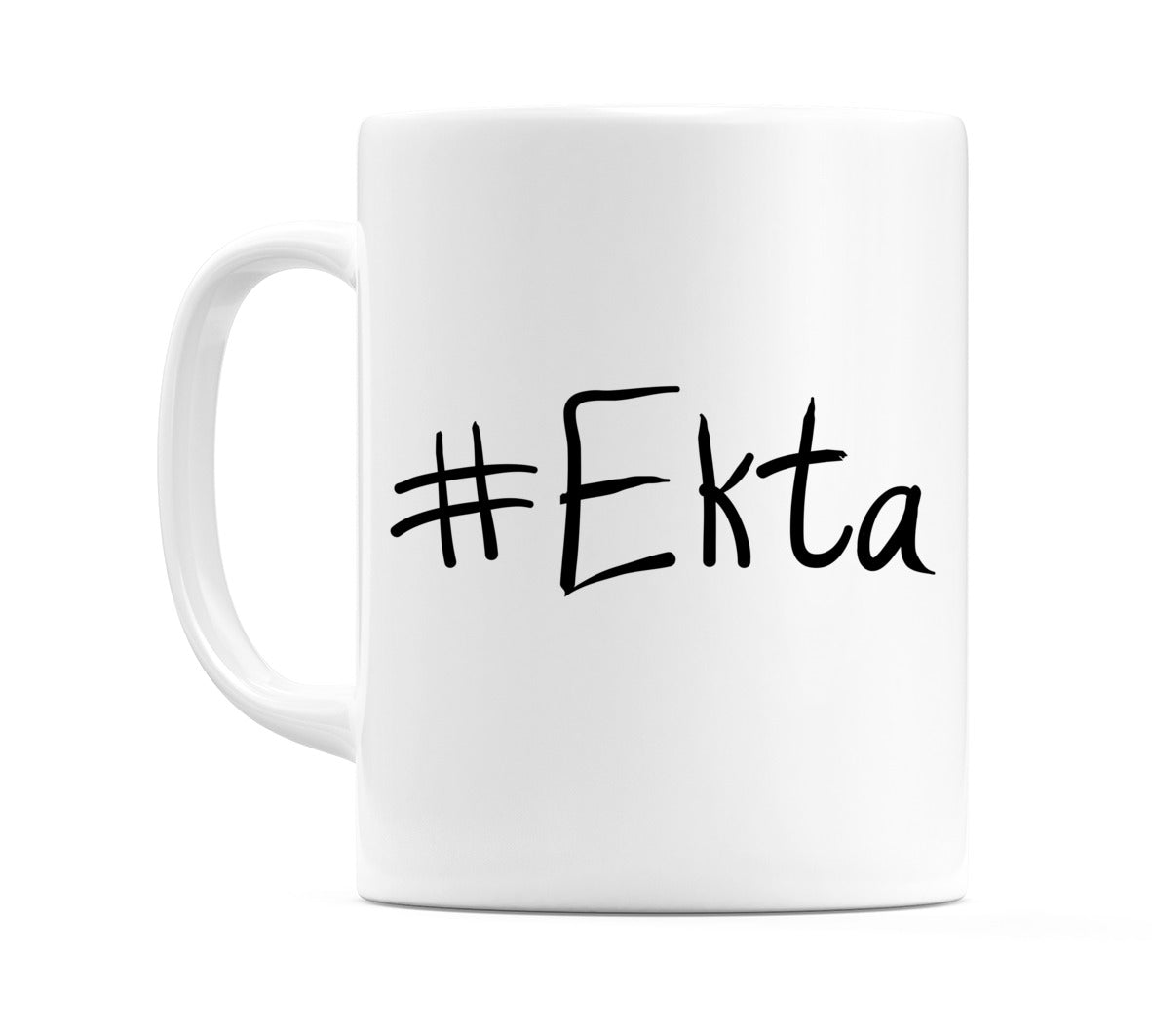#Ekta Mug