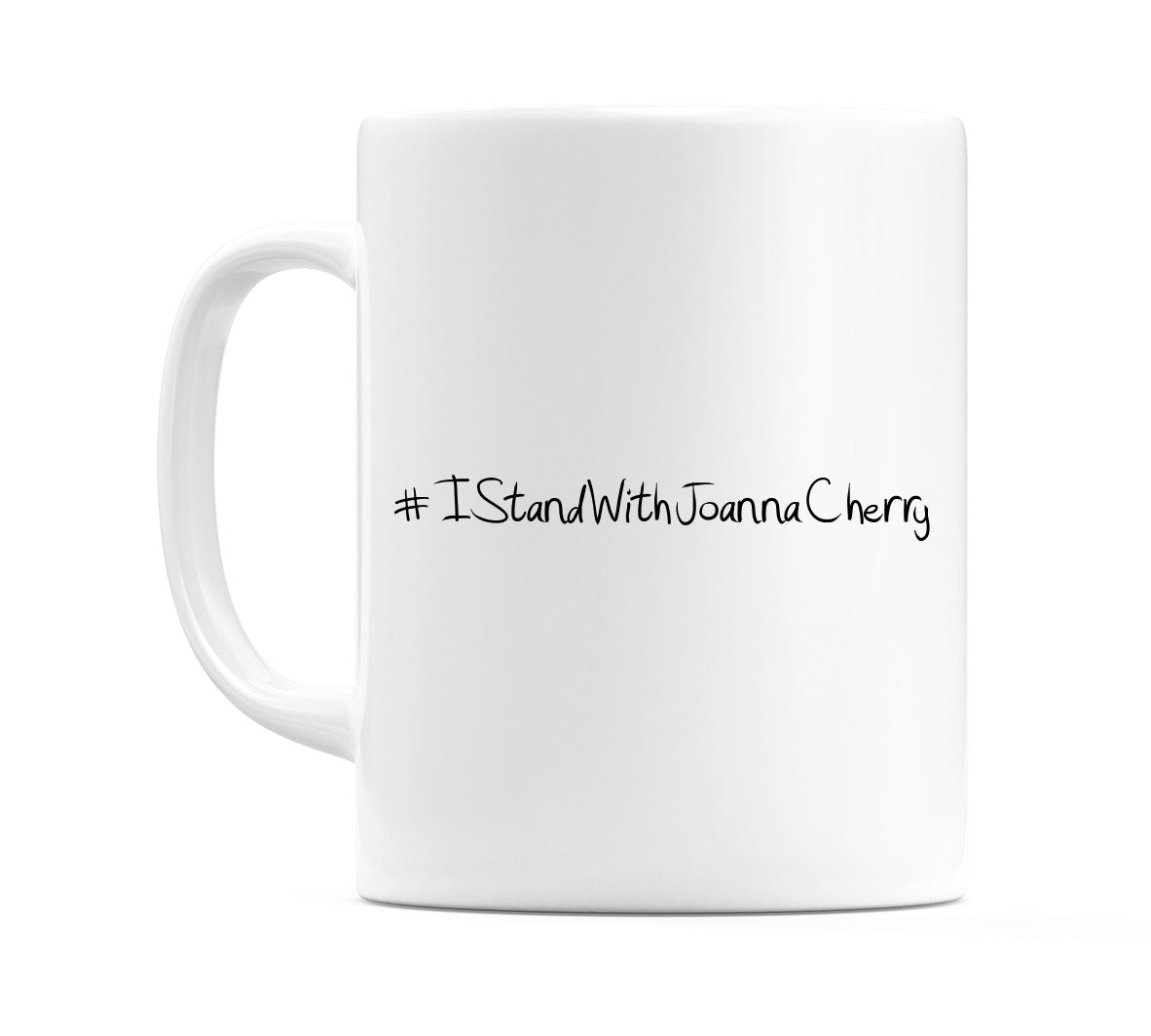 #IStandWithJoannaCherry Mug