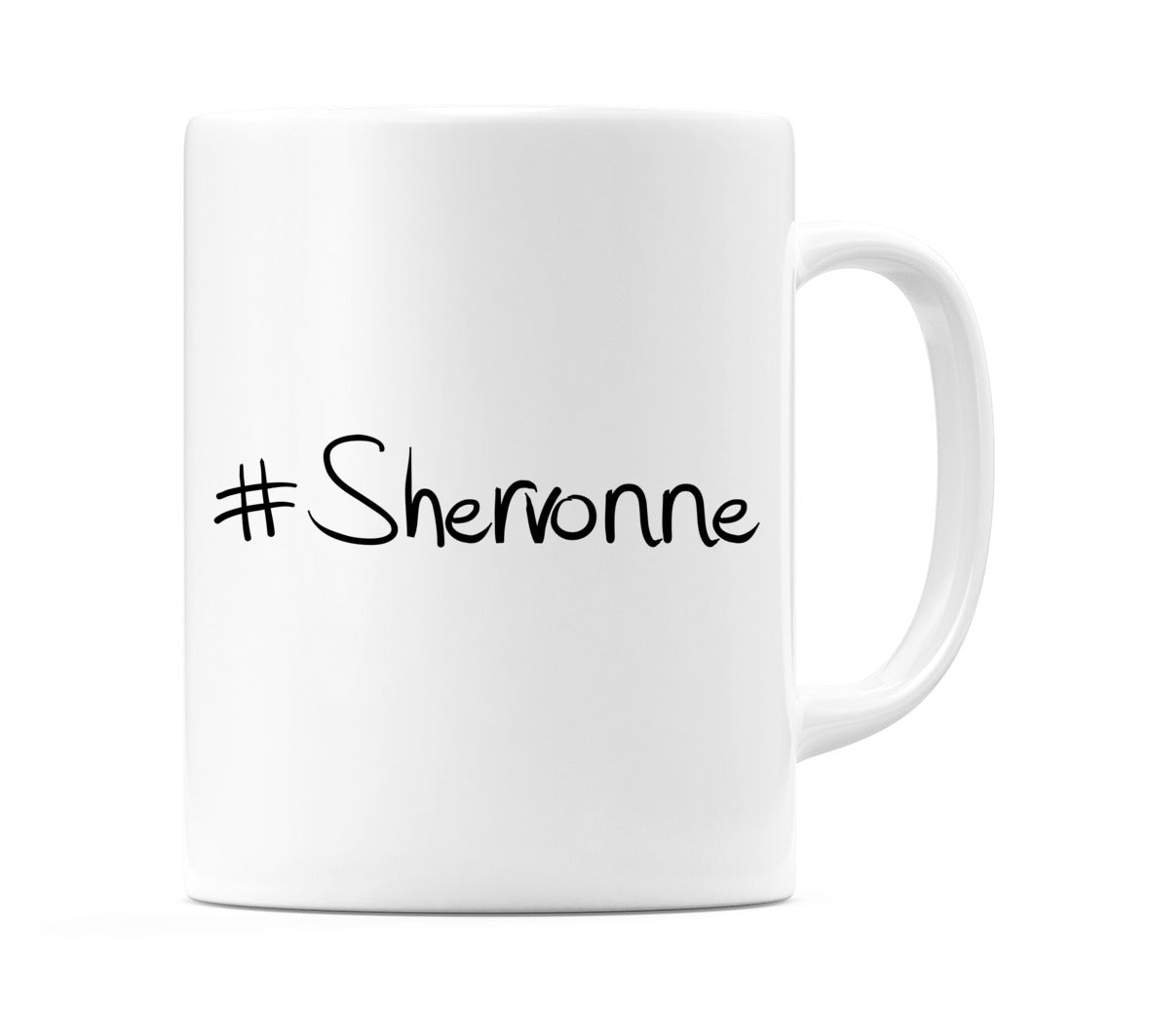 #Shervonne Mug
