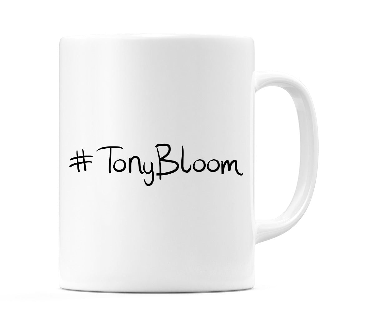 #TonyBloom Mug