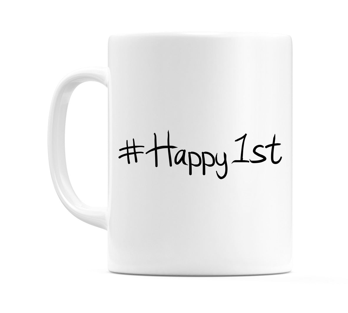 #Happy1st Mug