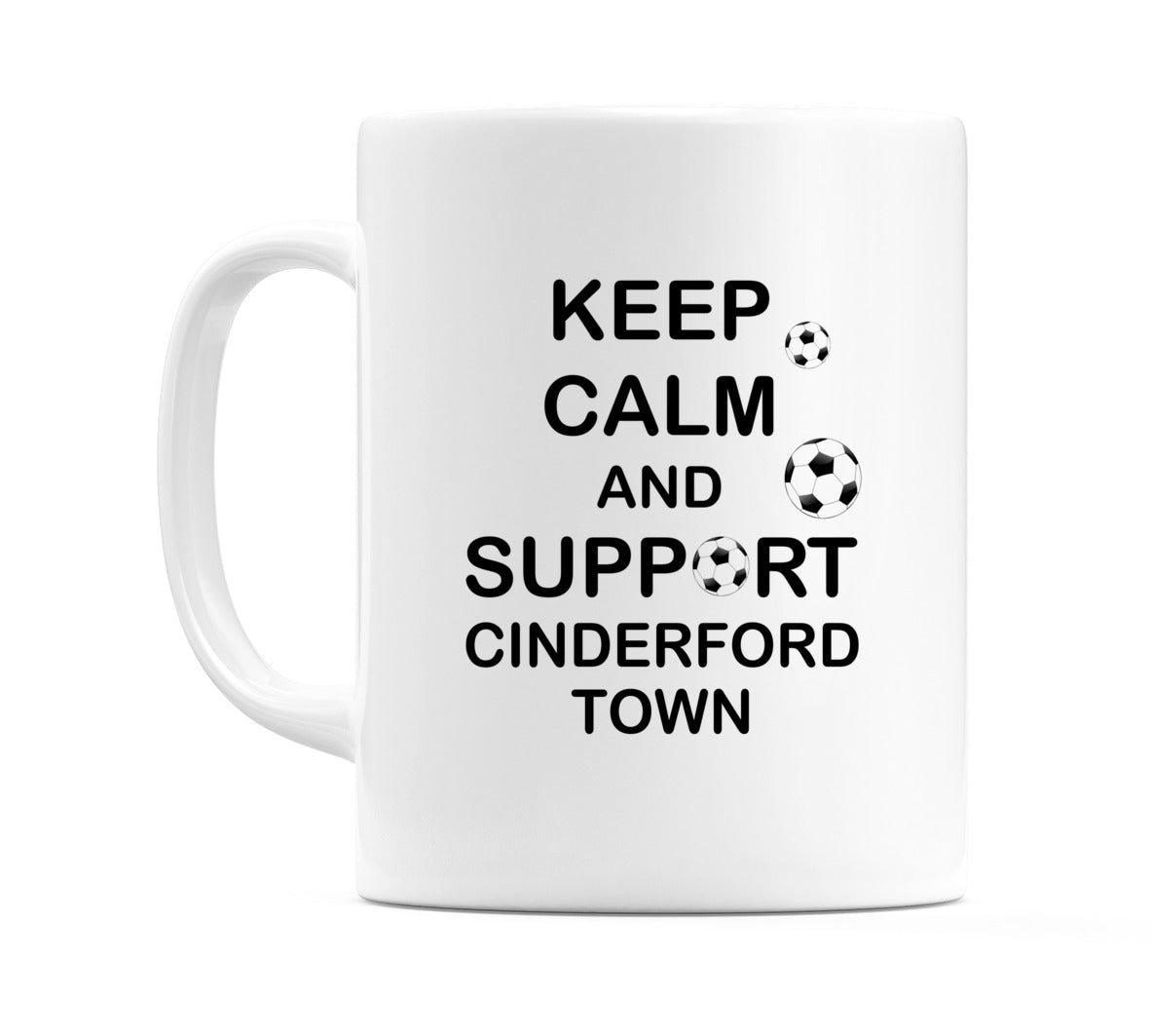 Keep Calm And Support Cinderford Town Mug