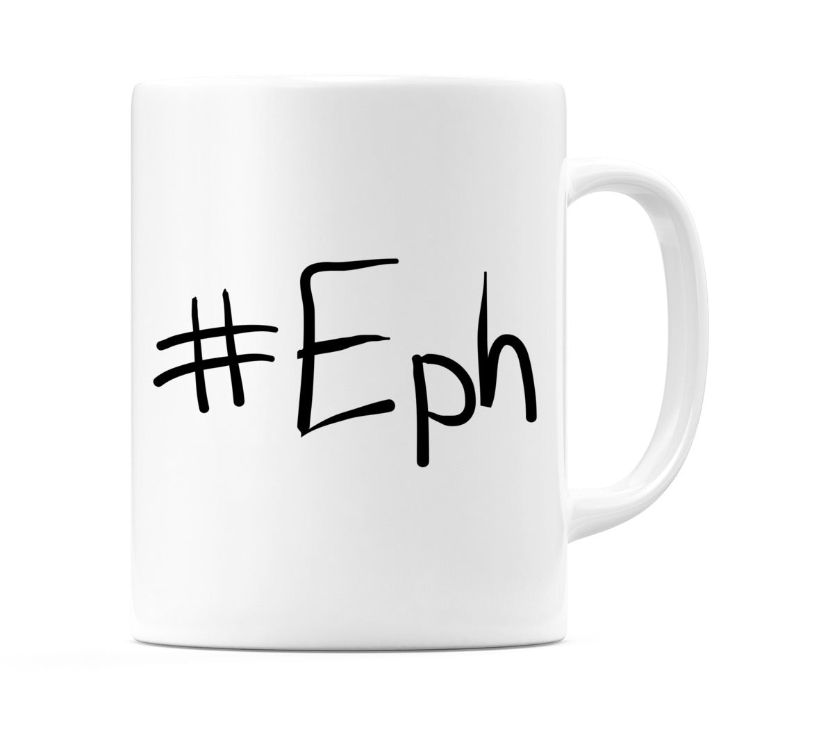 #Eph Mug