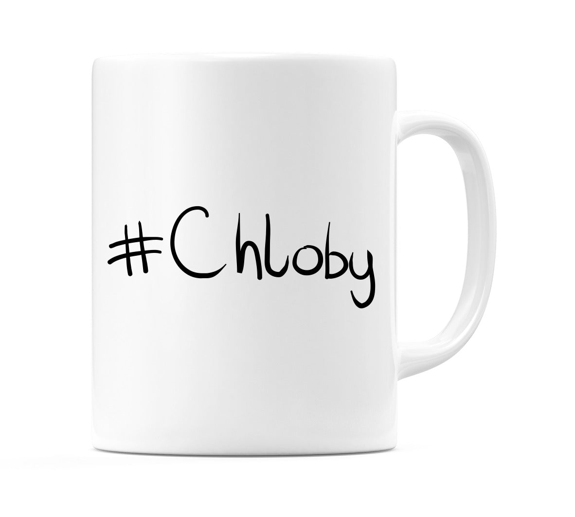 #Chloby Mug