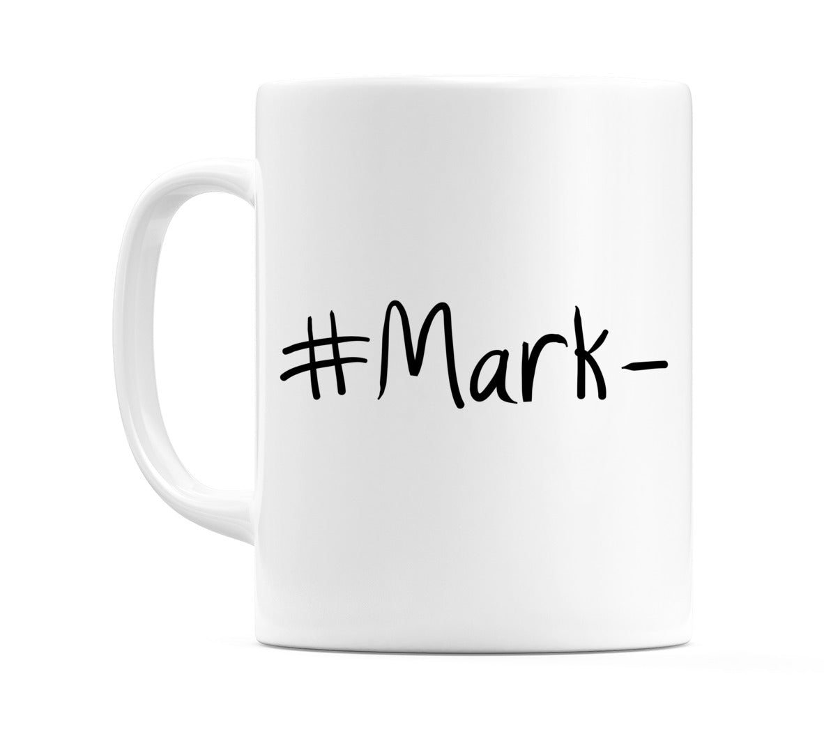 #Mark- Mug