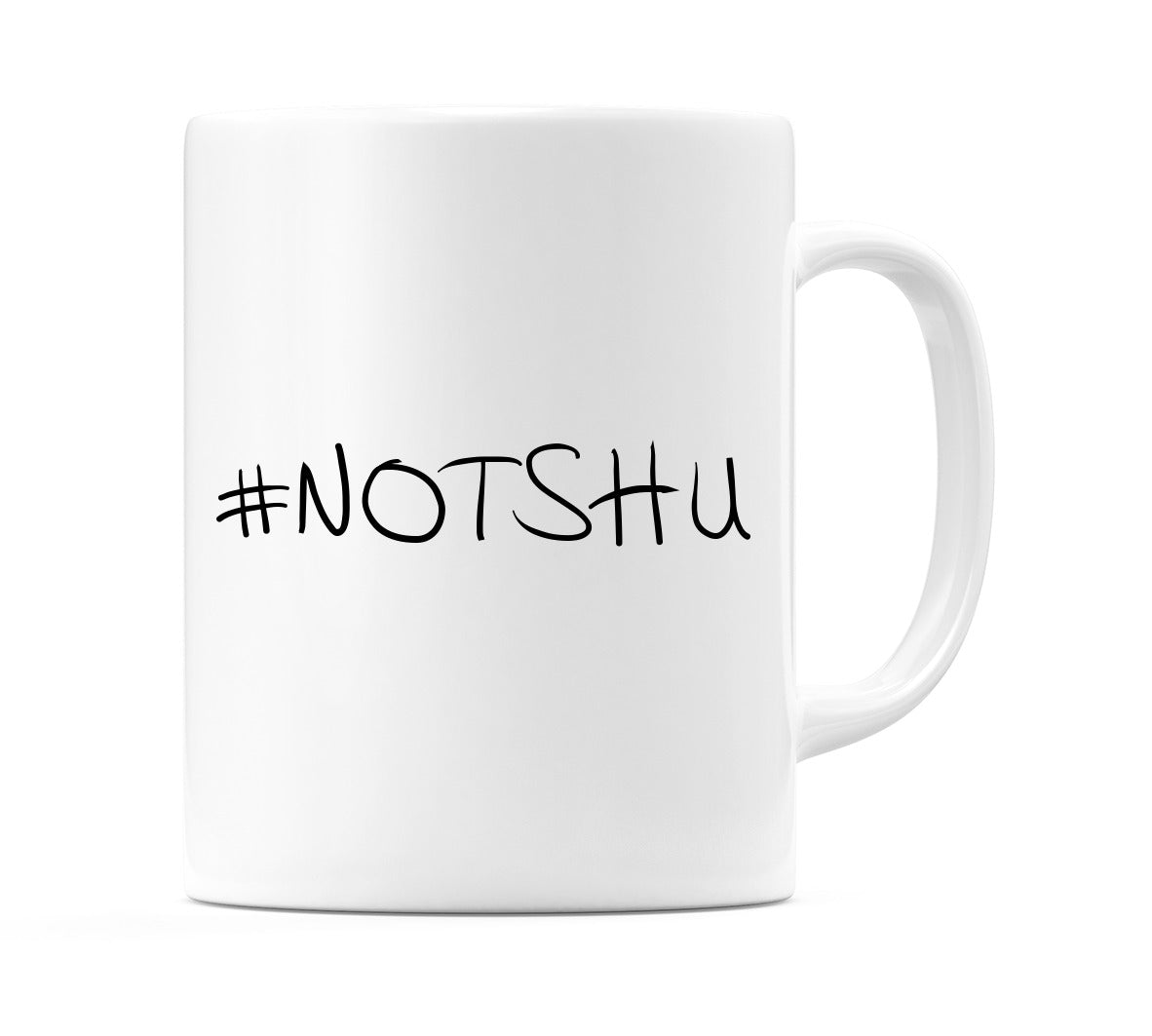 #NOTSHU Mug