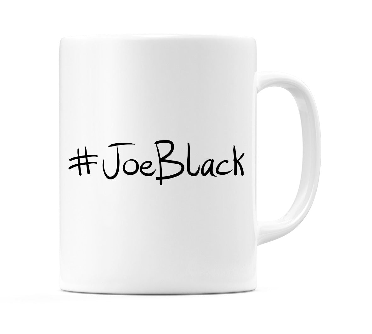 #JoeBlack Mug
