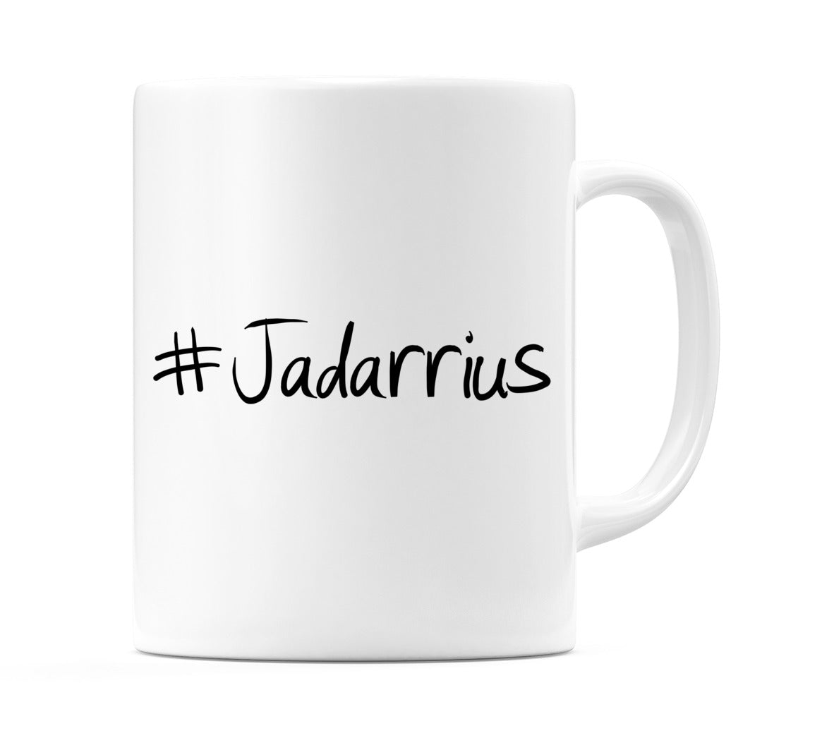 #Jadarrius Mug