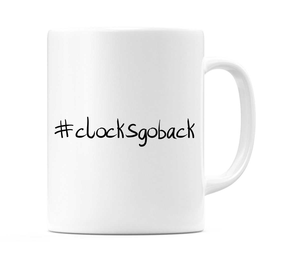 #clocksgoback Mug
