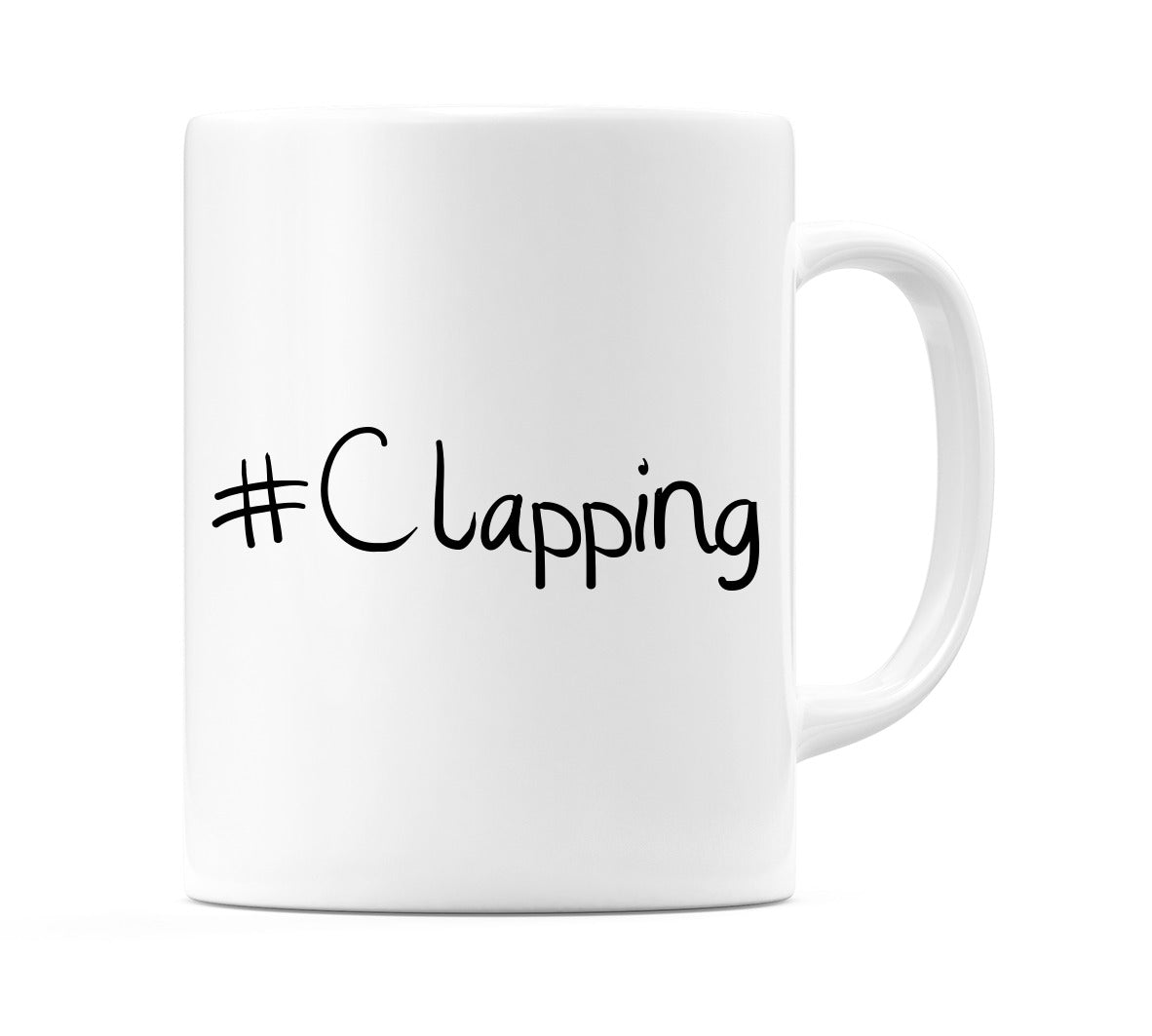 #Clapping Mug