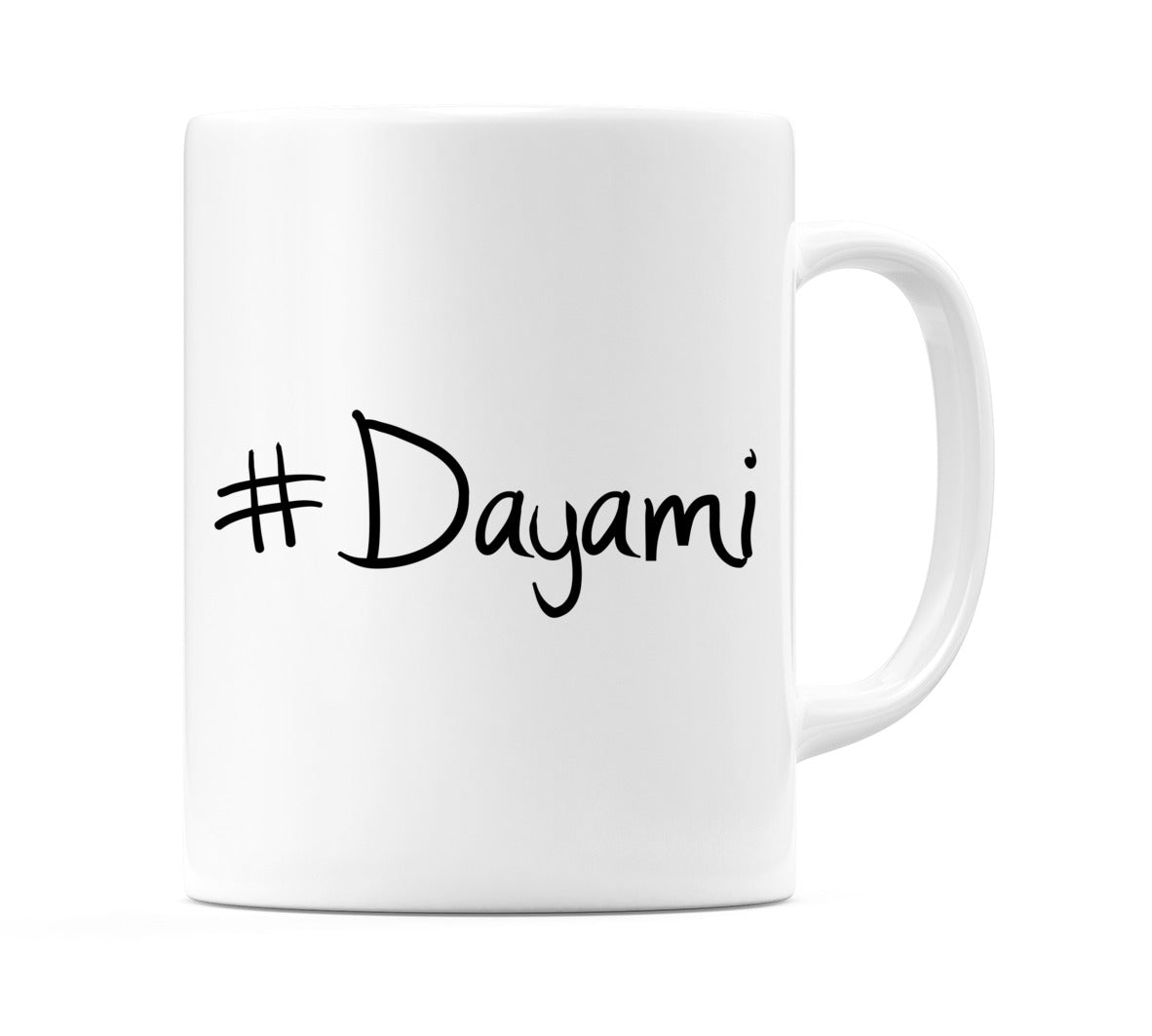 #Dayami Mug
