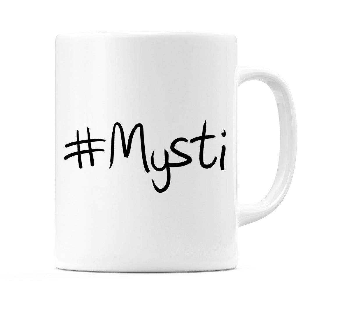 #Mysti Mug