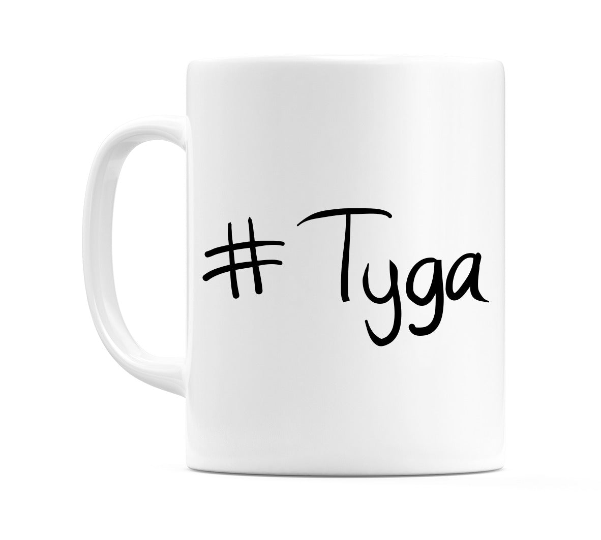 #Tyga Mug