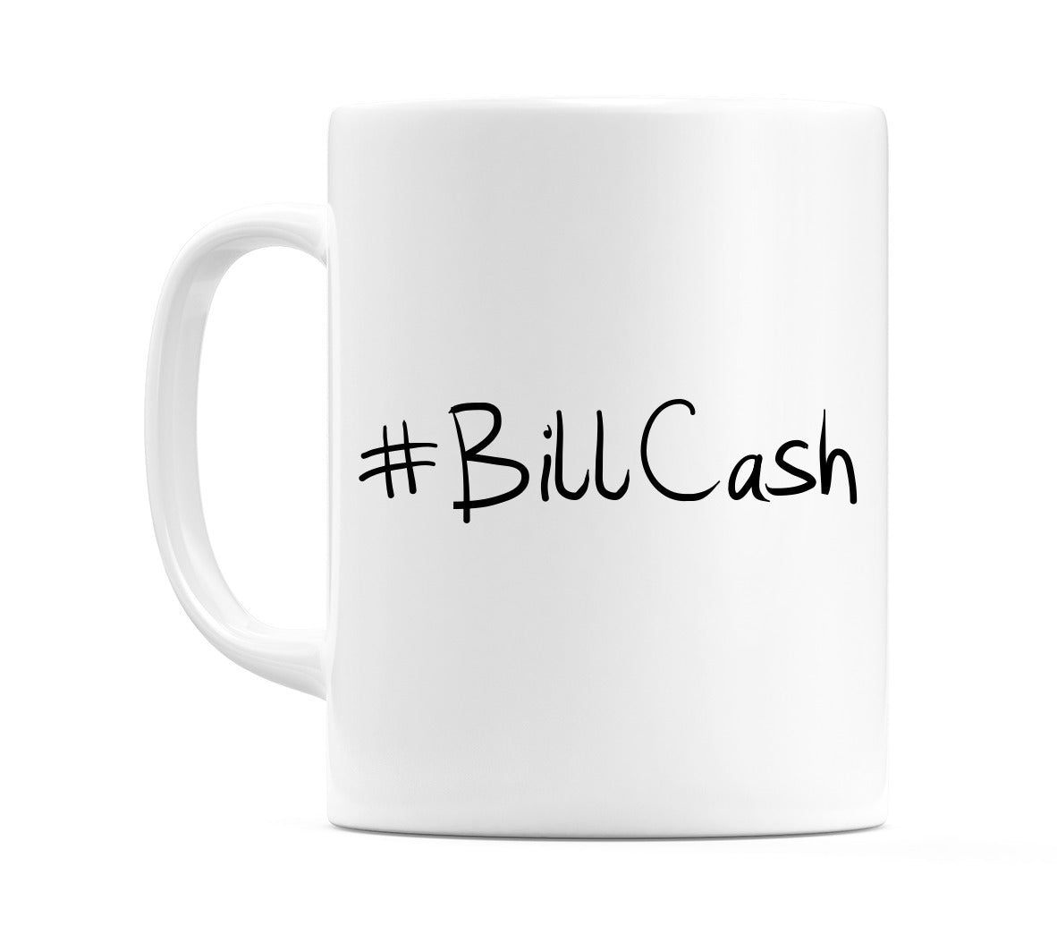 #BillCash Mug