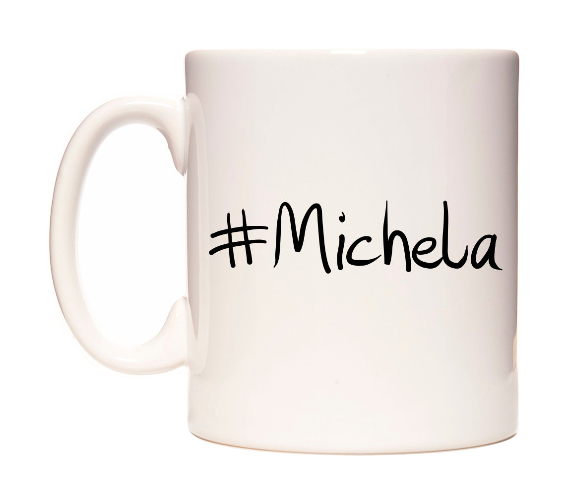 #Michela Mug