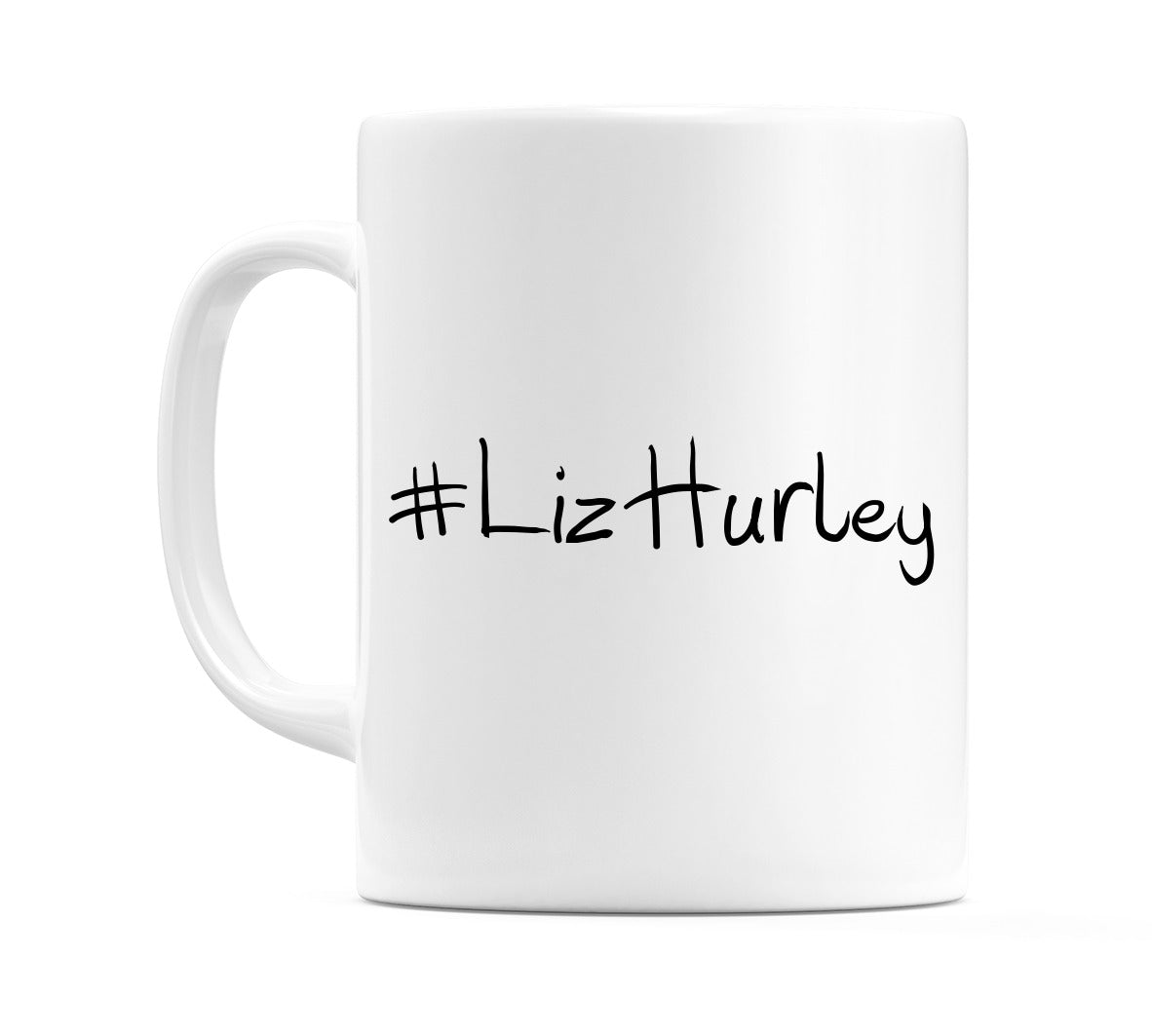 #LizHurley Mug