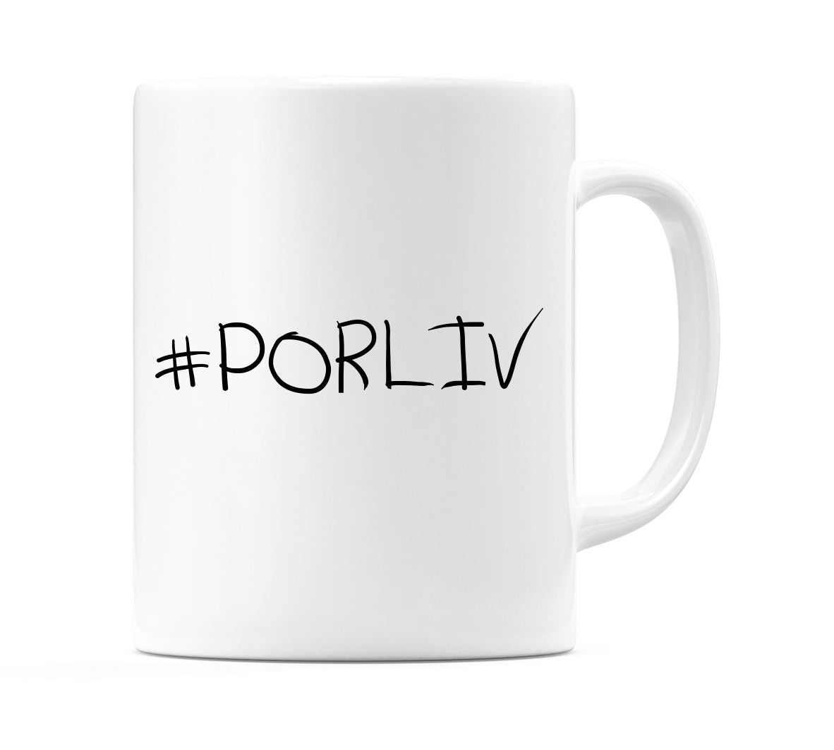 #PORLIV Mug