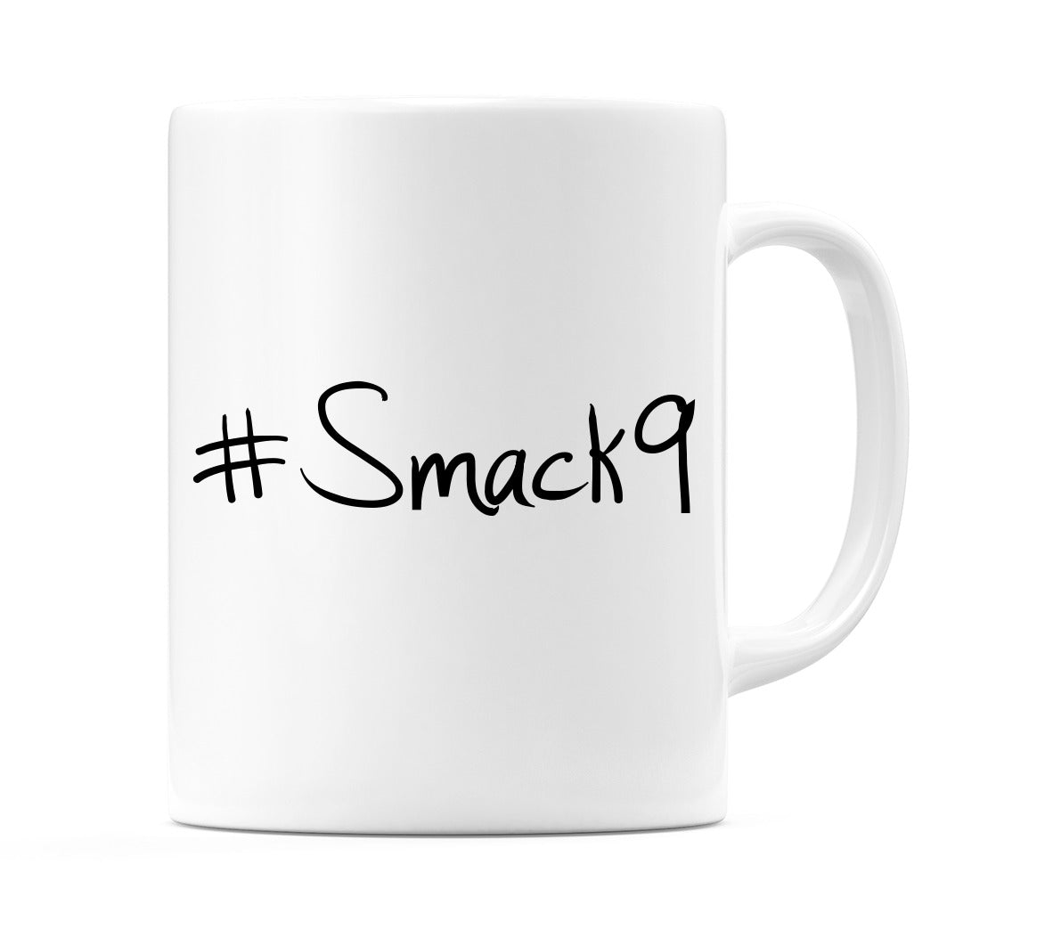 #Smack9 Mug