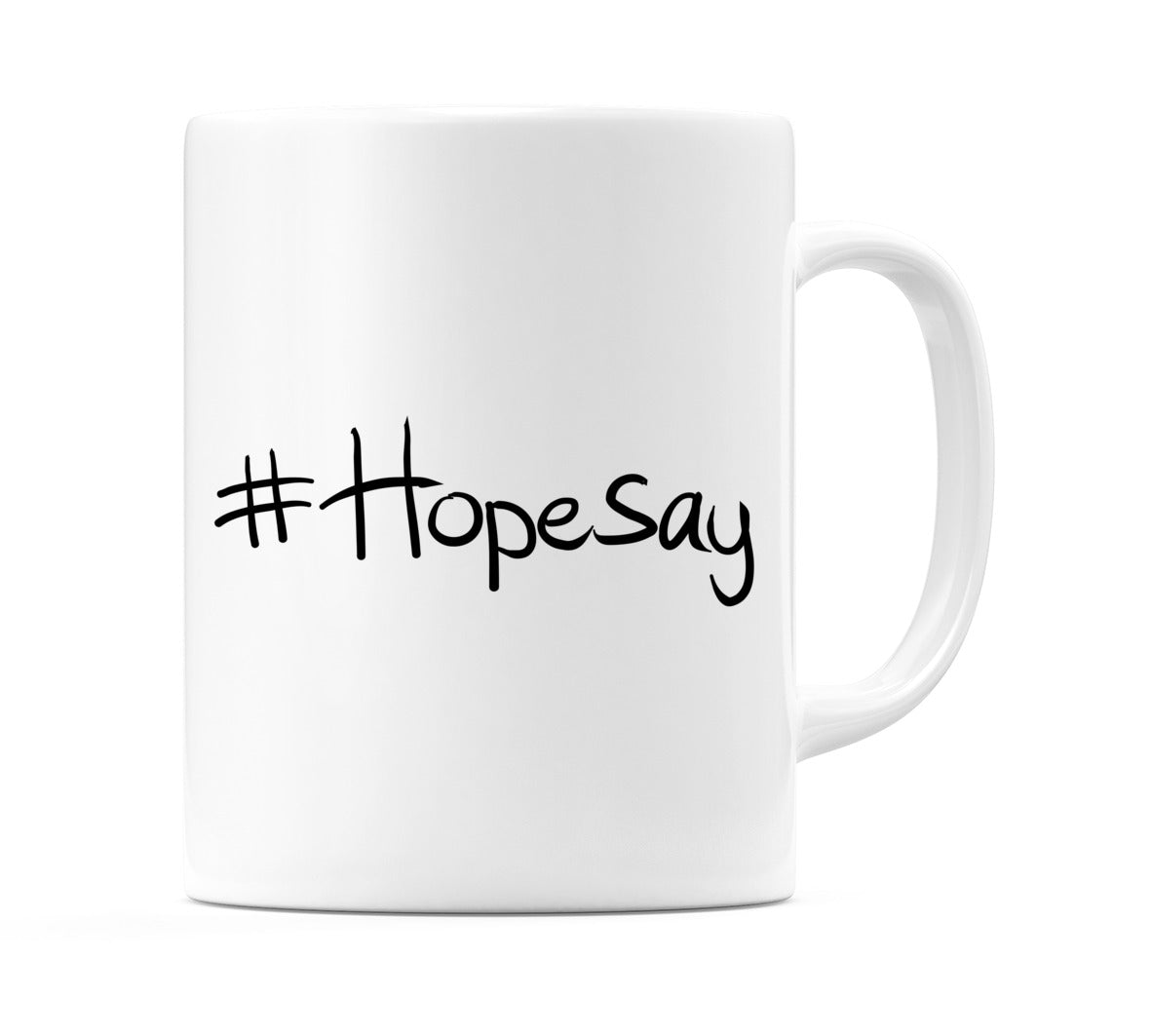 #Hopesay Mug