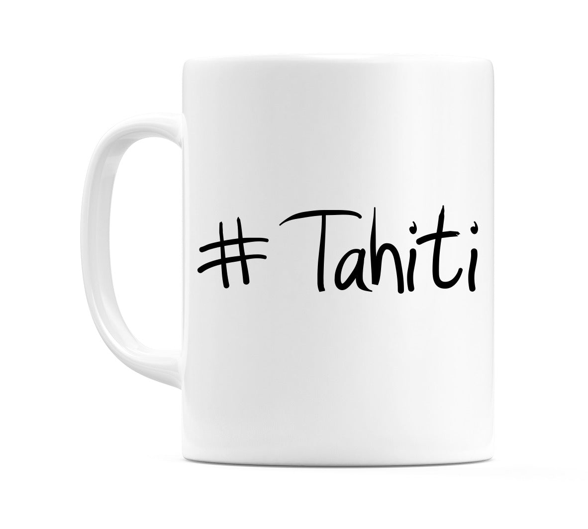 #Tahiti Mug