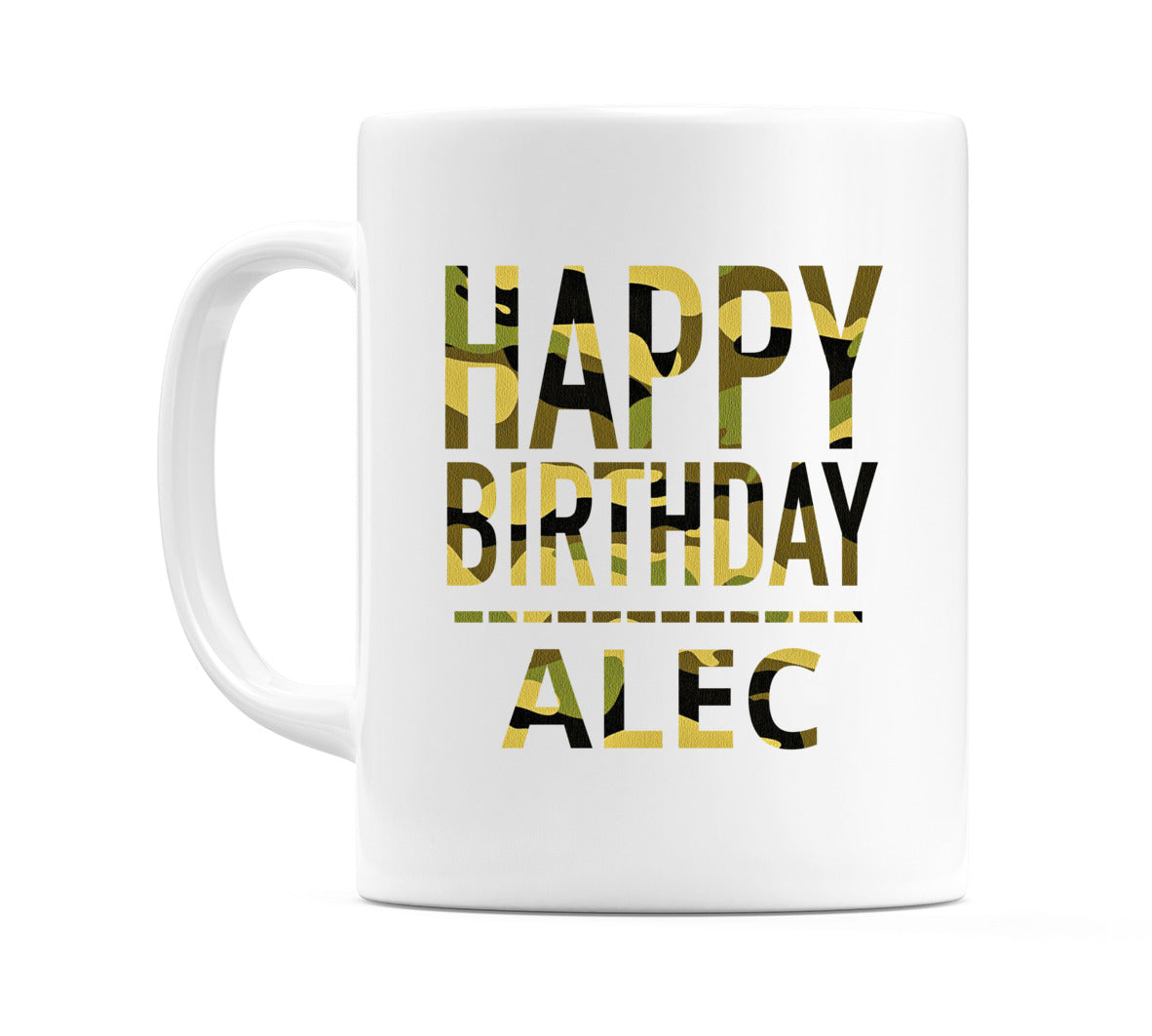 Happy Birthday Alec (Camo) Mug Cup by WeDoMugs