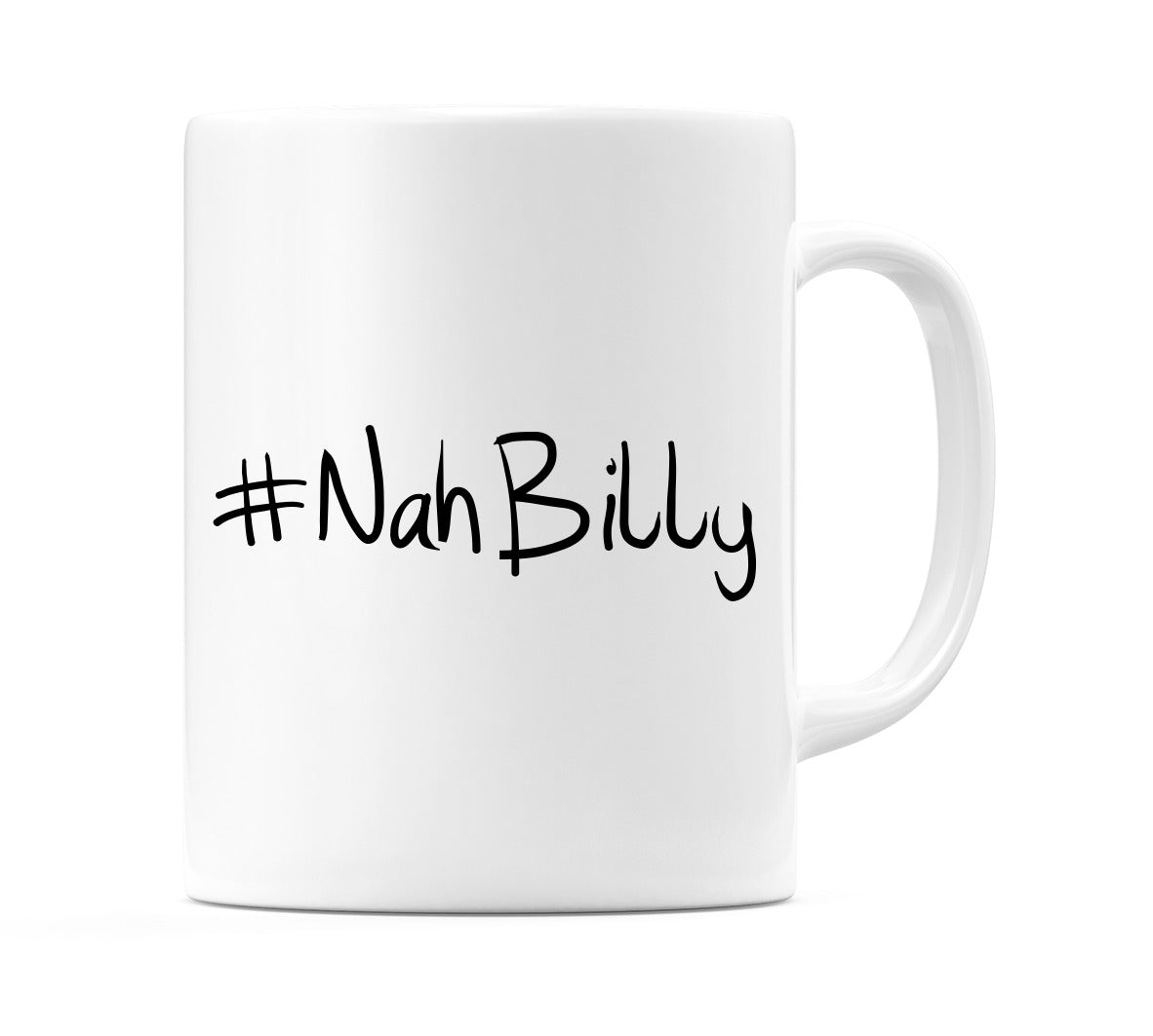 #NahBilly Mug