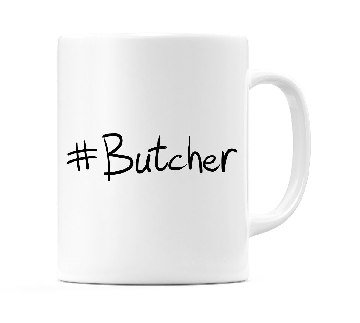 #Butcher Mug