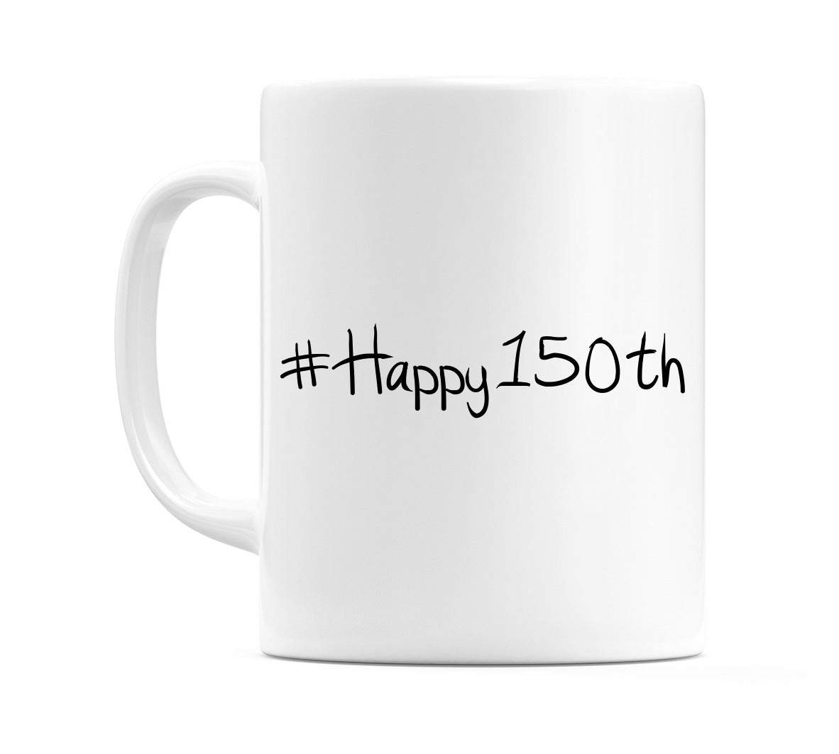 #Happy150th Mug