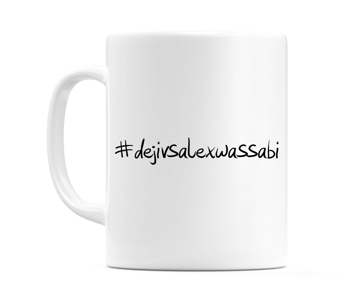 #dejivsalexwassabi Mug
