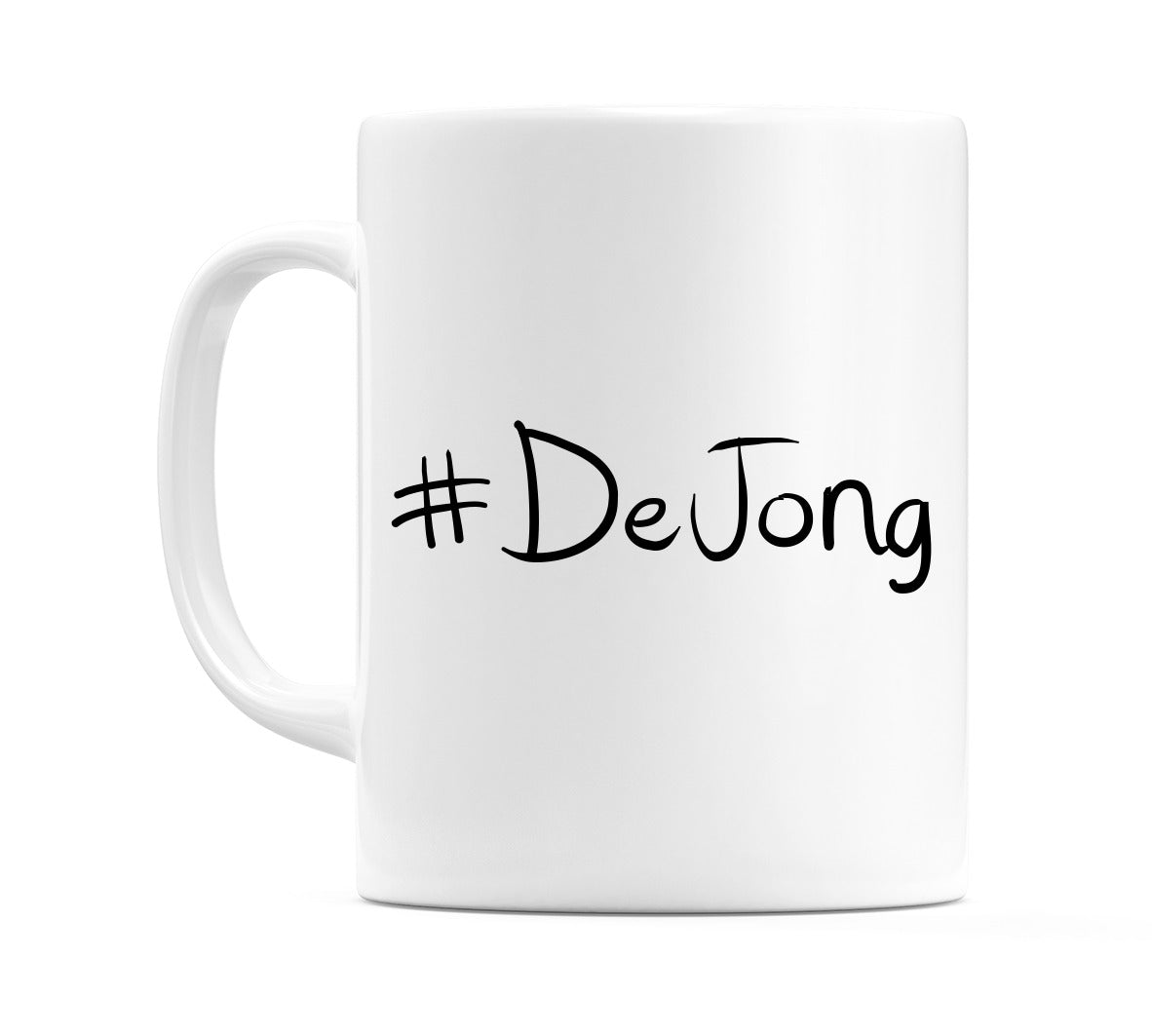 #DeJong Mug