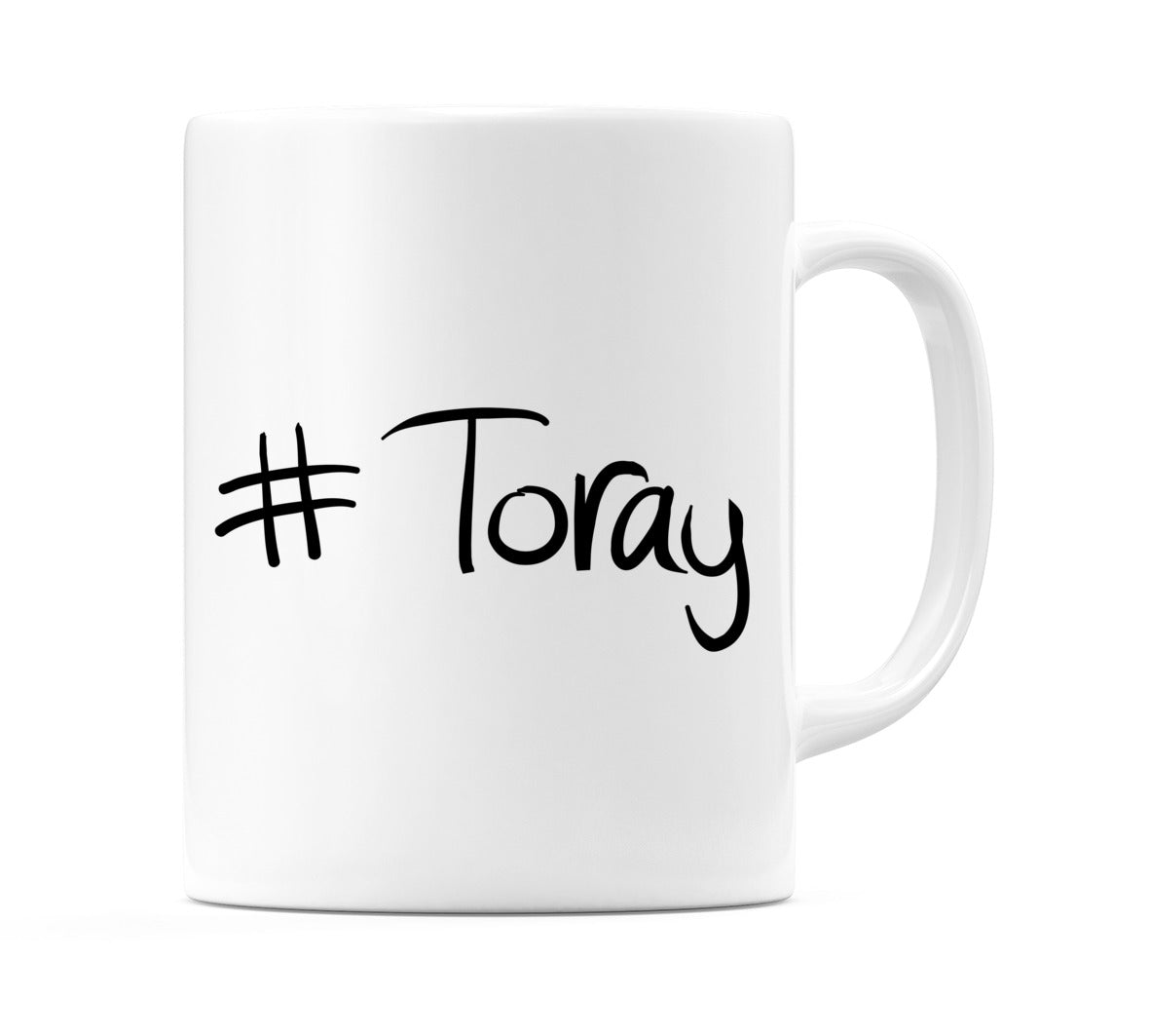 #Toray Mug