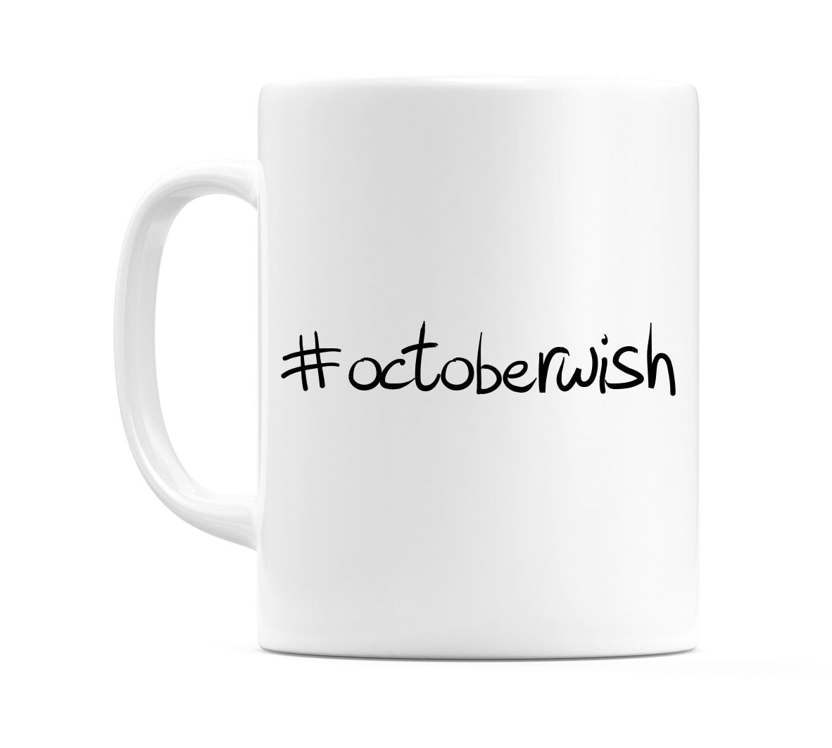#octoberwish Mug