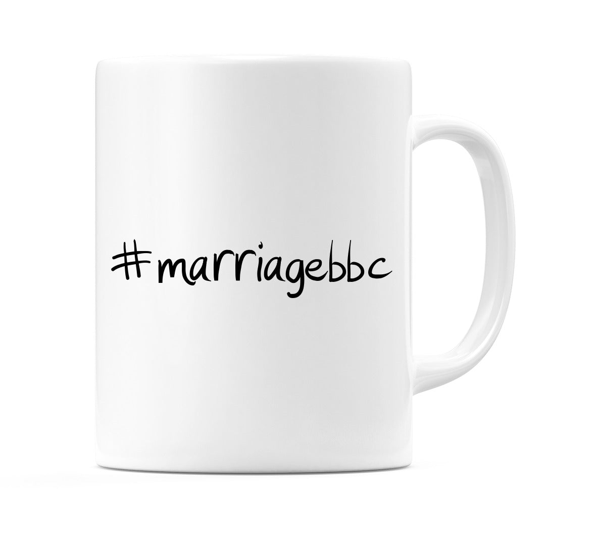 #marriagebbc Mug