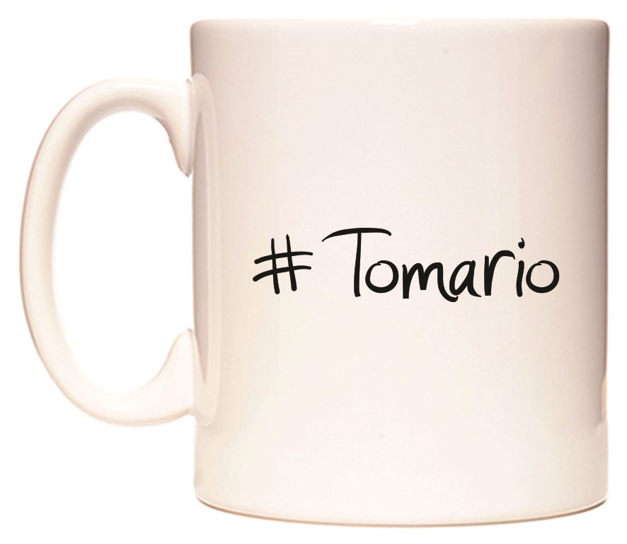 This mug features #Tomario