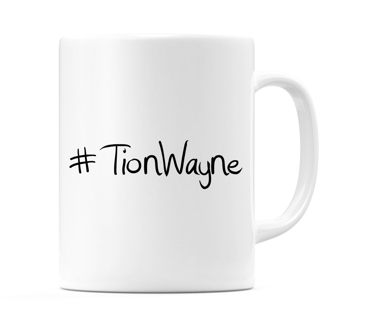 #TionWayne Mug